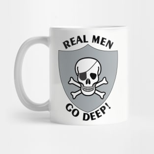 RealMenGoDeep Mug